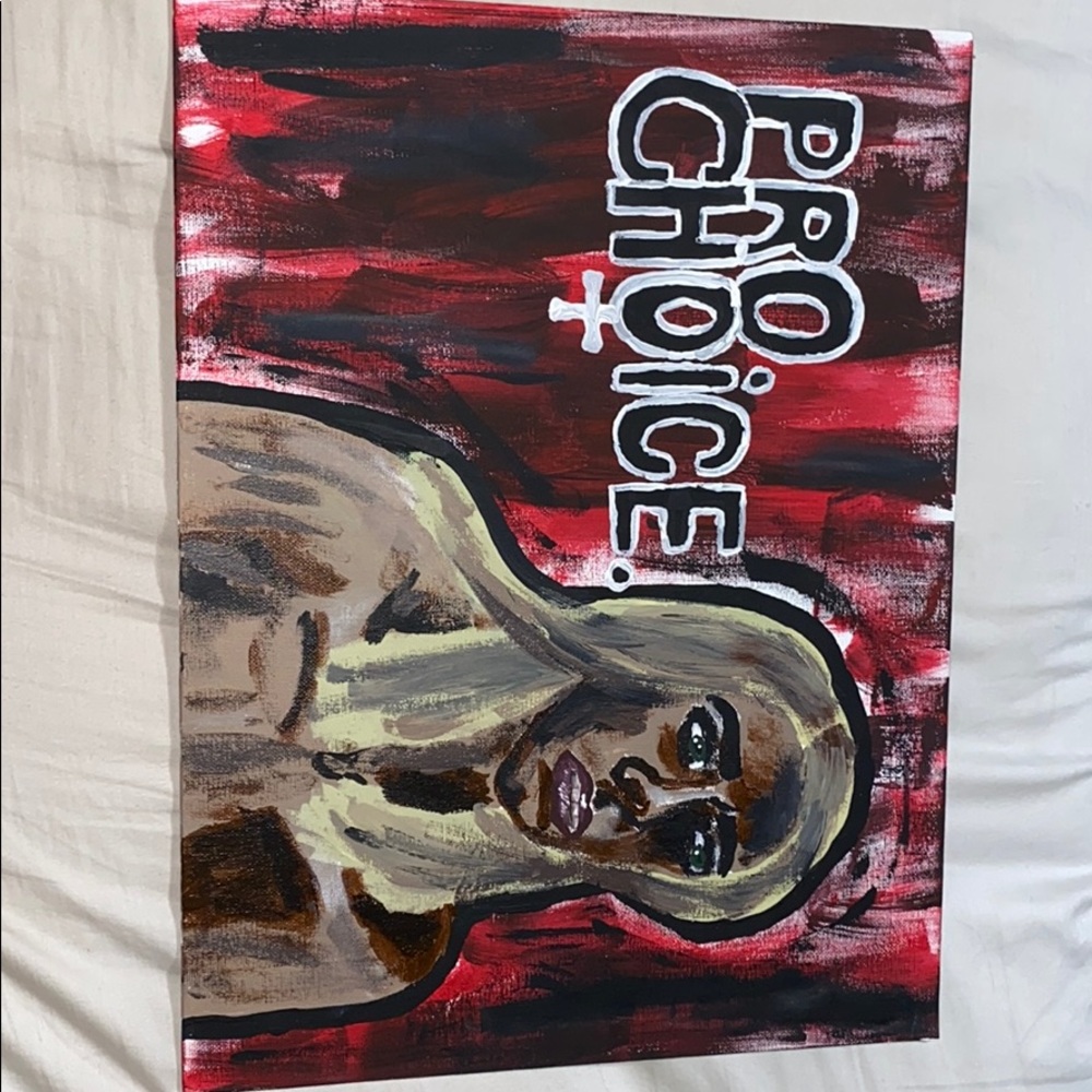 Pro Choice Painting